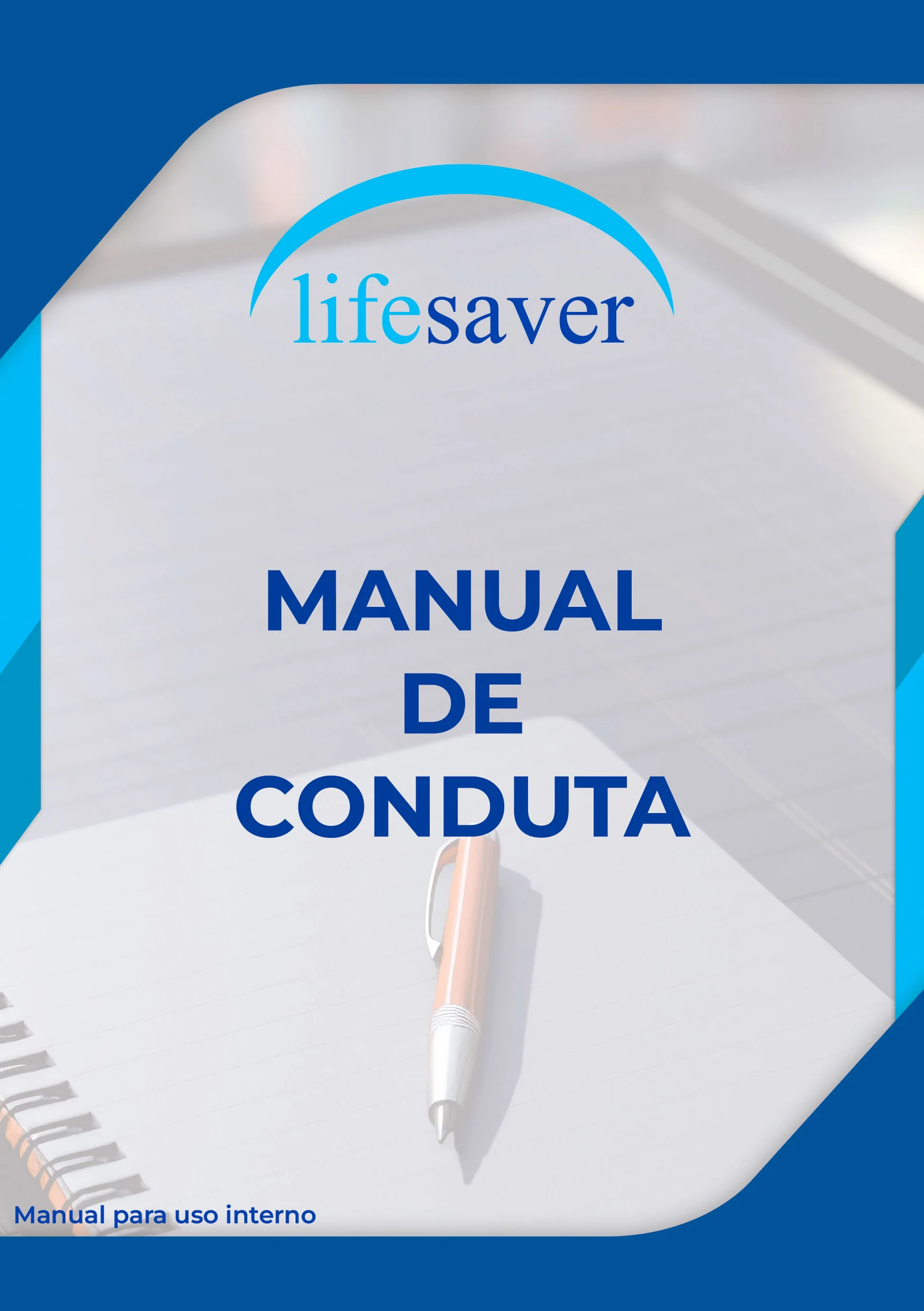 Manual de Conducta Lifesaver